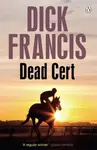 Dead Cert - Dick Francis