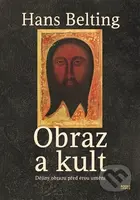Obraz a kult - Hans Belting