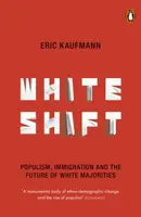 Whiteshift - Eric Kaufmann