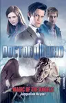 Doctor Who: Magic of the Angels - Jacqueline Rayner
