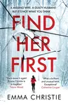 Find Her First - Emma Christie