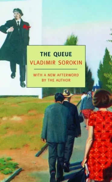 The Queue - Vladimír Sorokin