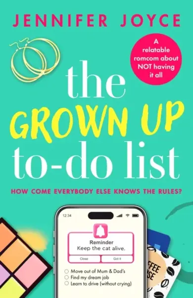 The Grown Up To-Do List - Jennifer Joyceová