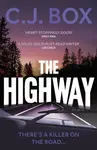 The Highway - C. J. Box