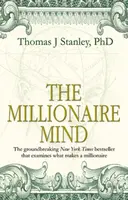 The Millionaire Mind - Thomas J. Stanley