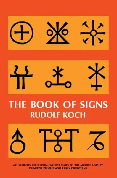 The Book of Signs - Koch Rudolf
