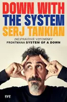 Pryč se systémem! - Serj Tankian - e-kniha