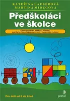 Předškoláci ve školce (Defekt) - Kateřina Lauberová, Martina Miozgová