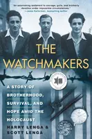 The Watchmakers - Harry Lenga, Scott Lenga
