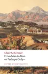 From Man to Man or Perhaps Onlyâ€” - Olive Schreiner