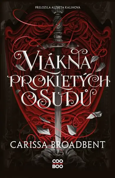 Vlákna prokletých osudů (poškozená) - Carissa Broadbent