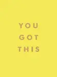 You Got This - Summersdale Publishers