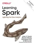 Learning Spark - Denny Lee, Brooke Wenig, Tathagata Das, Jules Damji