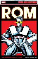 Rom Epic Collection: The Original Marvel Years Vol. 3 - Mantlo Bill