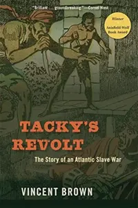 Tackyâ€™s Revolt - Vincent Brown