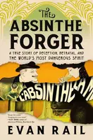 Absinthe Forger - Rail Evan