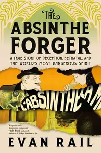 Absinthe Forger - Rail Evan