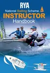 RYA National Sailing Scheme Instructor Handbook - Royal Yachting Association