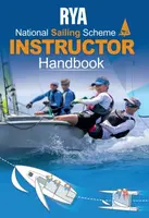 RYA National Sailing Scheme Instructor Handbook - Royal Yachting Association