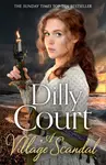 A Village Scandal - Dilly Court