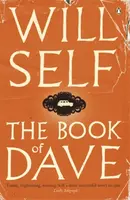 The Book of Dave - Will Self