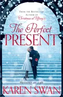 The Perfect Present - Karen Swan