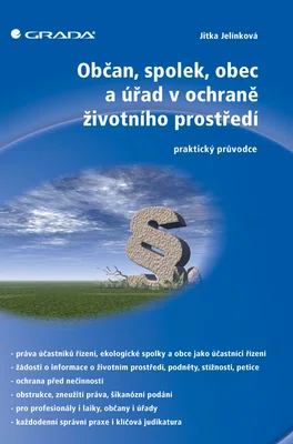 E-kniha: Občan, spolek, obec a úřad v ochraně životního prostředí od Jelínková Jitka
