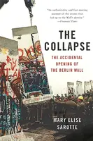 The Collapse - Mary Sarotte