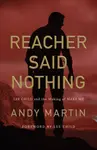 Reacher Said Nothing - Martin  Randysek