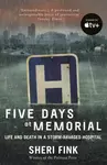 Five Days at Memorial - Fink Sheri