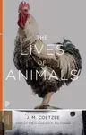 The Lives of Animals - J.M. Coetzee