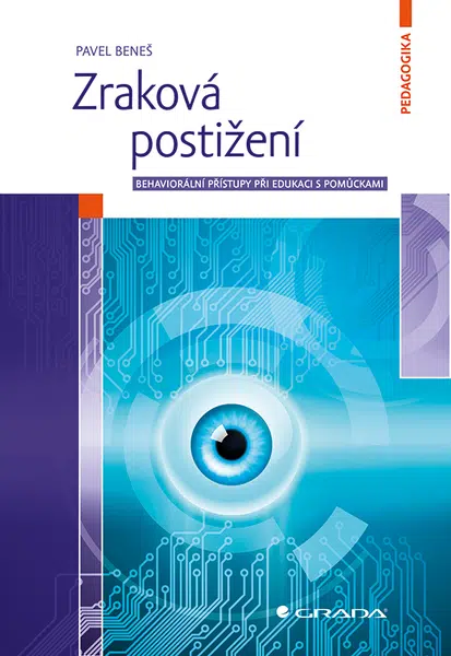 Kniha: Zraková postižení od Beneš Pavel