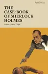 The Case-Book of Sherlock Holmes - Sir Arthur Conan Doyle