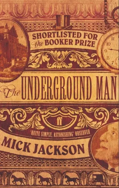The Underground Man - Mick Jackson