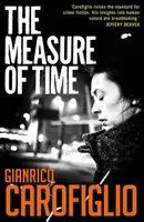 The Measure of Time - Carofiglio Gianrico