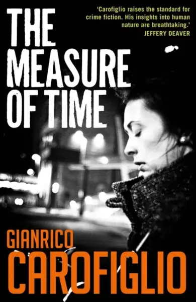 The Measure of Time - Carofiglio Gianrico