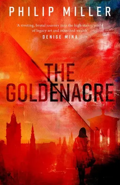 The Goldenacre - Philip Miller