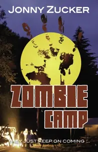 Zombie Camp - Zucker Jonny