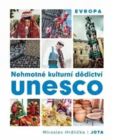Nehmotné kulturní dědictví UNESCO – Evropa (poškozená) - Miroslav Hrdlička