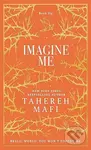 Imagine Me - Tahereh Mafi