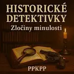 ppkpp – Historické detektivky – Zločiny minulosti