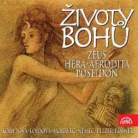 Různí interpreti – Životy bohů