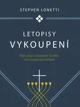 Letopisy vykoupení - Stephen Lonetti