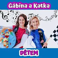 Gábina a Katka – Dětem