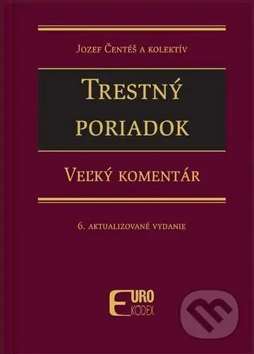 Trestný poriadok - Jozef Čentéš - kniha z kategorie Právo