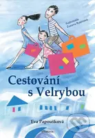 Cestování s Velrybou - Eva Papoušková - kniha z kategorie Pohádky