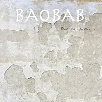 BAOBAB Brno – Kdo ví proč ...