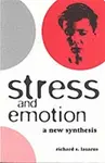 Stress and Emotion - Richard S. Lazarus