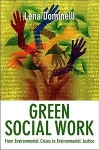 Green Social Work - Lena Dominelli