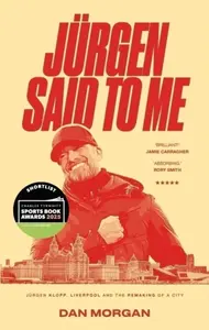 Jurgen Said to Me - Dan Morgan